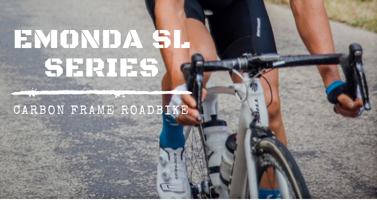 emonda sl series